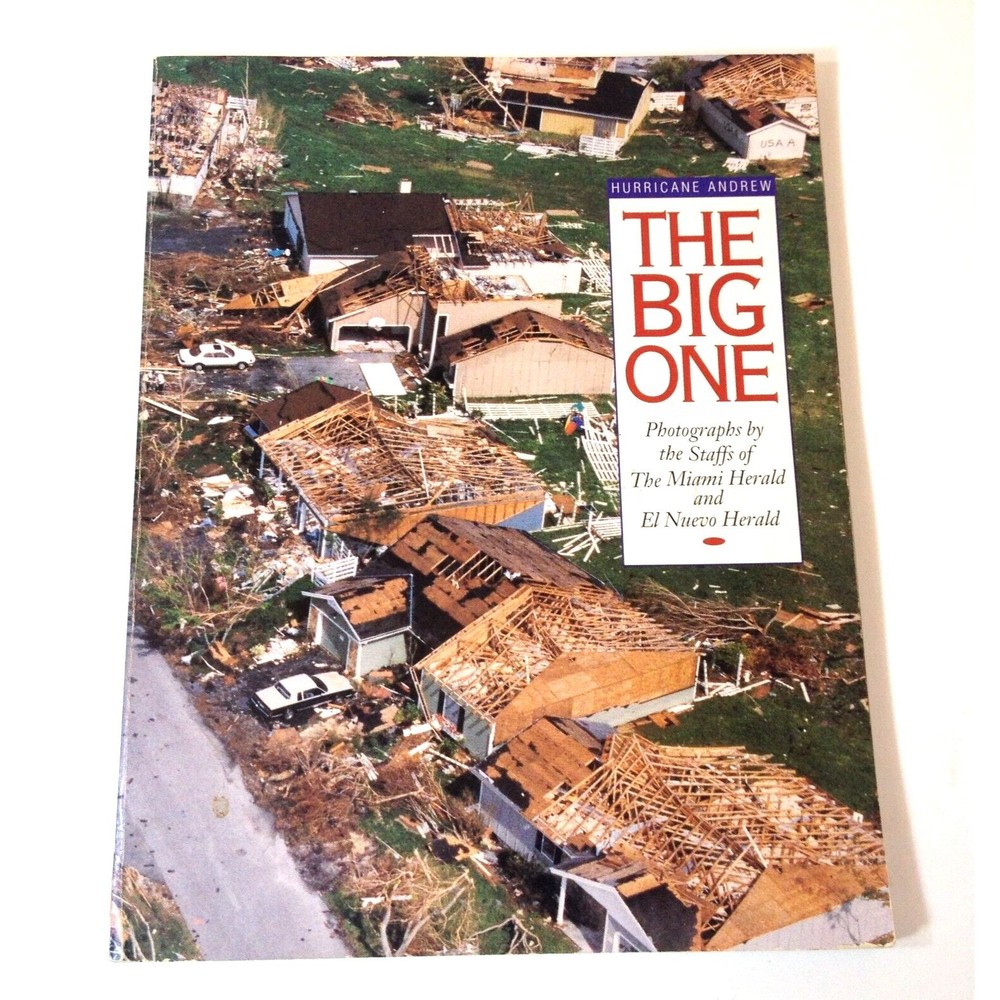The Big One  Hurricane Andrew  Photographs Paperback 1992